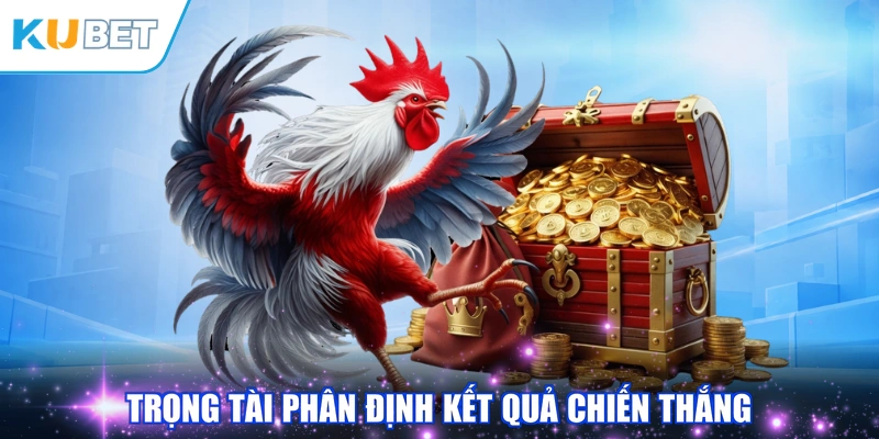 Trọng tài phân định kết quả chiến thắng